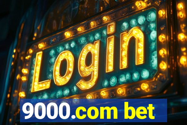 9000.com bet